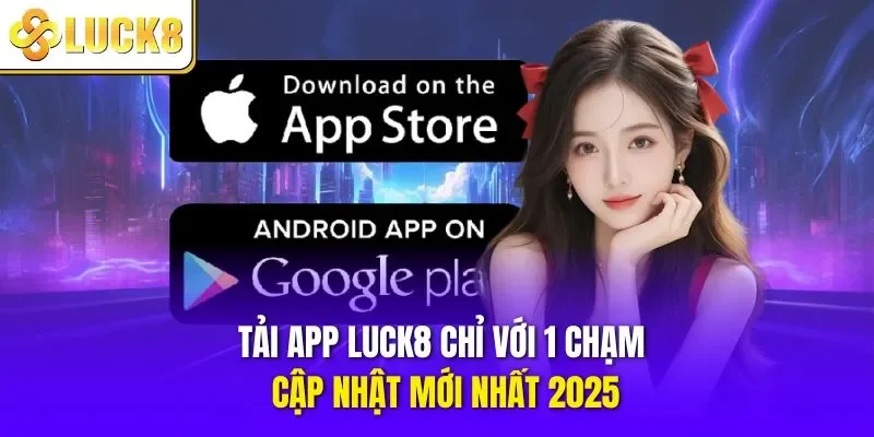 Tải app LUCK8